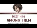 Lee Sun Hee (이선희) - Meet Him Among Them (그 중에 그대를 만나) [Color Coded Lyrics Han/Rom/Eng]