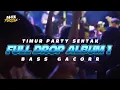 Download Lagu PARTY SENTAK🌴 FULL DROP ALBUM 1 (M4N PROJEK) BASS GACOR 2025