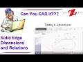 Solid Edge Dimensions and Relations
