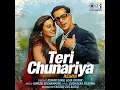 Teri Chunnariya (Remix)