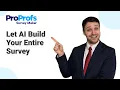 Let AI Create Your Surveys Effectively ProProfs Survey Maker