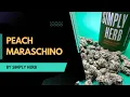 Peach Maraschino by Simply Herb Review