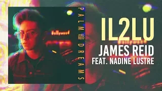 Download James Reid feat. Nadine Lustre - IL2LU [Official Lyric Video] MP3
