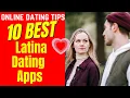 10 BEST Latina Dating Apps 2024