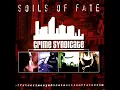 Soils of Fate - Crime Syndicate - Full Album (2003)