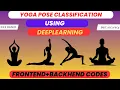 Yoga Pose Classification Using Deep Learning IEEE Final Year Project with Full Code