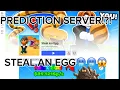 Steal an egg SCRIPT PREDICTION SERVER