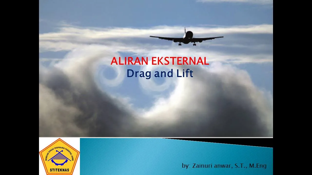 Aliran Fluida Eksternal (Lift and Drag)|| Mekanika Fluida||TM