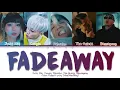 Jvcki Wai, Coogie, Paloalto, The Quiett, Bassagong - FADEAWAY (Color Coded Lyrics Rom|Han|Eng)