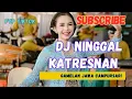 Download Lagu Dj Ninggal Katresnan Versi Gamelan Jawa // Jaranan Campursari Terbaru