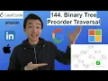 LeetCode 144 Binary Tree Preorder Traversal RECURSIVELY - Interview Prep Ep 67