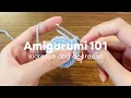 Amigurumi 101 How to Increase inc and Decrease dec