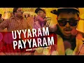Kakshi Amminipilla| Song| Uyyaram Payyaram| Asif Ali| Samuel| Aby| Zia Ul Haq