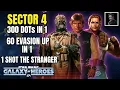 All Sector 4 Feats 300 DOTS in 1 Battle 60 Evasion Up in 1 Battle 1 Shot The Stranger