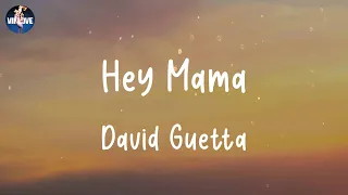 Download David Guetta - Hey Mama (Lyrics) MP3