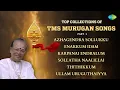 Download Lagu Top Collections of TMS - Murugan Songs Tamil | முருகன் பாடல்கள்   | Saregama South Devotional