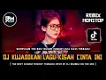 Download Lagu DJ BEST FUNKOT‼️|| DJ KUJADIKAN LAGU KISAH CINTA INI‼️|| DJ SANDIWARA CINTA‼️| DJ JIWA YANG BERSEDIH