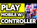 How To Play Honkai Star Rail Mobile with Controller
