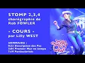 Lagu [COURS] STOMP 2,3,4 de Rob FOWLER, enseignée par Lilly WEST