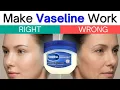 Vaseline Works for Anti Aging But Only If You Do This