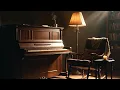 Feel Good Piano | 30 Minutes of Warm, Cozy & Relaxing Piano Music