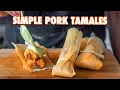 Easy Authentic Tamales That Anyone Can Make