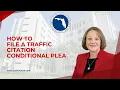 How To File a Traffic Citation Conditional Plea
