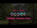 ANU Library tour - JB Chifley Library