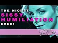 The Nicest Sissy Humiliation Ever Femdom Hypno