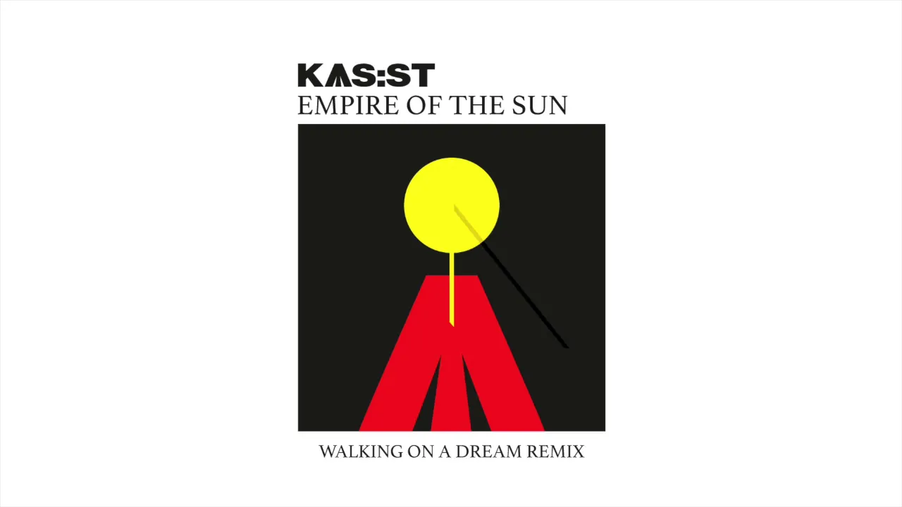 Empire Of The Sun - Walking On A Dream (KAS:ST remix) Empire Of The Sun - Walking On A Dream (KAS:ST remix)