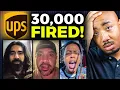 UPS Fires 30 000 After Record Profits Drivers Are PISSED
