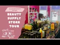 Beauty Supply Store - TOUR