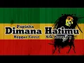 Download Lagu Papinka - Dimana Hatimu Reggae Cover Alw Kurang y