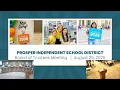 Prosper ISD School Board Meeting August 25 2025