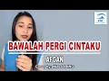 Download Lagu Afgan - Bawalah Pergi Cintaku Cover by Nia Tobing
