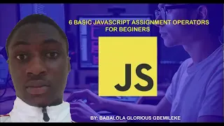 6 BASIC JAVASCRIPT ASSIGNMENT OPERATOR WITH THEIR SHORTHAND MODE FOR BEGINERS