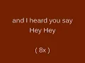 Dennis Ferrer - Hey Hey ( LYRICS )