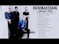 Hoobastank Best Songs -  Hoobastank Greatest Hits -  Hoobastank Full Album