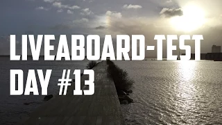 Sail Life – Liveaboard test day 13, a windy day