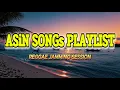 Lagu REGGAE JAMMING SESSION 🎶 Asin Songs Playlist | CHILL REGGAE VIBES