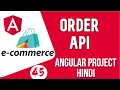 Angular project in Hindi Call Order API Angular E-commerce Project