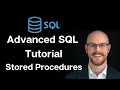 Advanced SQL Tutorial Stored Procedures Use Cases