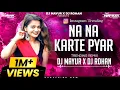 Download Lagu Instagram Trending | Mehki Hawayein Ye Mehki Fizayen | Na Na Karte Pyar | DJ MAYUR X DJ ROHAN