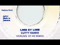 CUTTY RANKS - LIMB BY LIMB (VENUMS EP-40 REMIX)