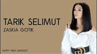 Download Zaskia Gotik - Tarik Selimut (Lirik) MP3