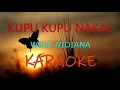 Download Lagu KUPU KUPU NAKAL_Widi Widiana _KARAOKE.