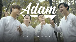 LAA HAWLA - ADAM (Official Music Video)