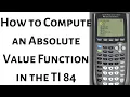 How to Graph an Absolute Value Function in the TI 84