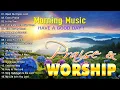 Download Lagu Nonstop Morning Worship Songs With Lyrics For Prayer ✝️ Playlist Praise \u0026 Worship Songs 2024