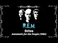 R.E.M. - Drive (Lyrics)